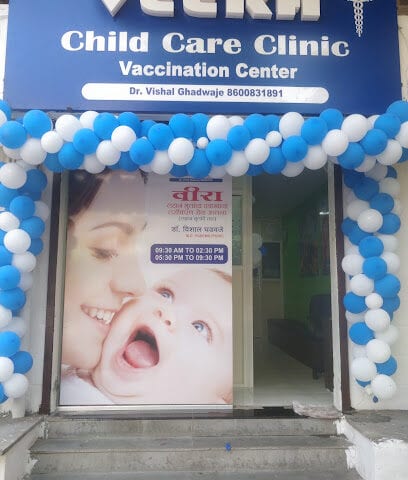 Dr. Vishal Ghadwaje's VEERA CHILD CARE clinic
