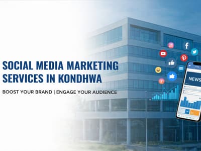 Social Media Marketing Agency in Kondhwa, Pune