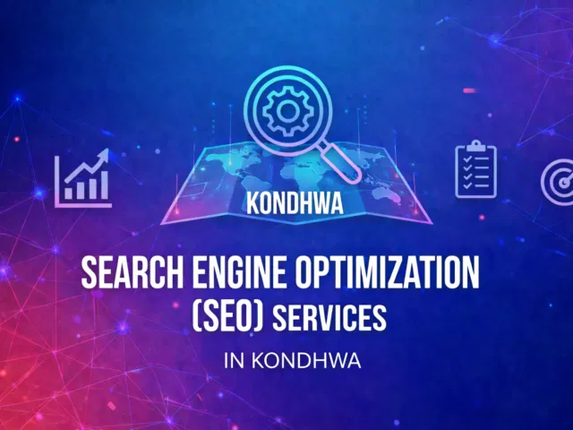 Search Engine Optimization Services in Kondhwa, Pune