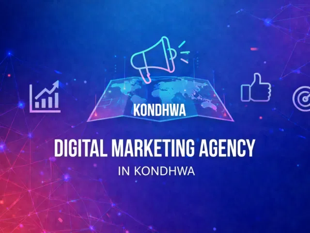 Best Digital Marketing Agency in Kondhwa
